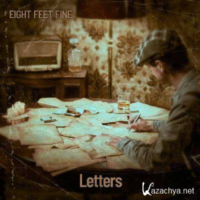 Eight Feet Fine - Letters (2021)