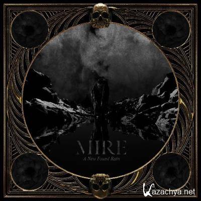 Mire - A New Found Rain (2021)