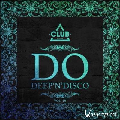 Do Deep'n'disco, Vol. 36 (2021)