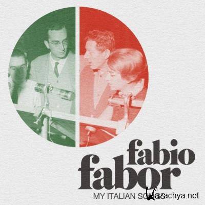 Fabio Fabor - My Italian Songs (1957-1969) (2021)