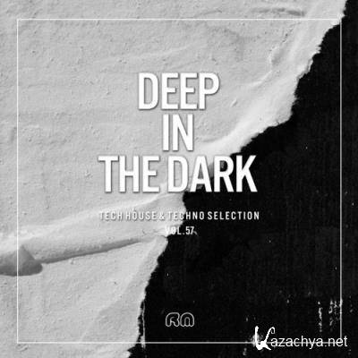 Deep In The Dark, Vol. 57: Tech House & Techno Selection (2021)