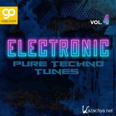 Electronic Pure Techno Tunes, Vol. 4 (2021)