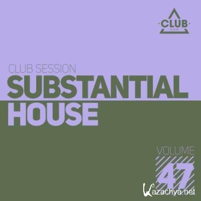 Substantial House, Vol. 47 (2021)