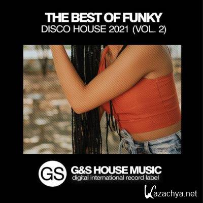 The Best of Funky Disco House 2021, Vol. 2 (2021)