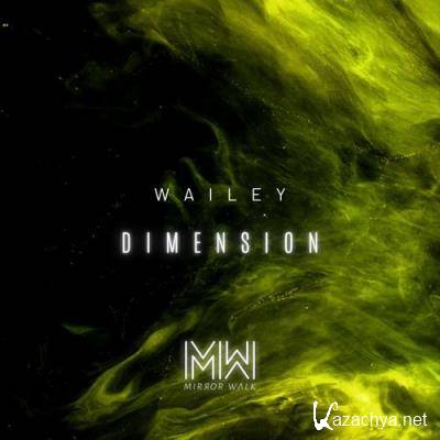 Wailey - Dimension (2021)