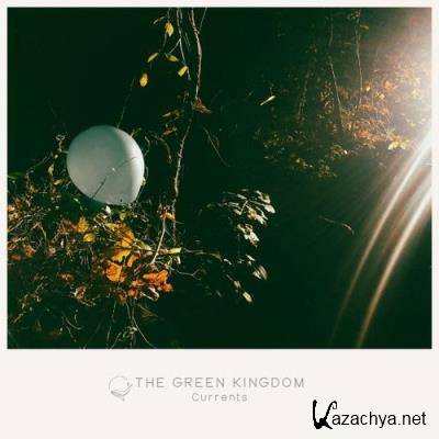 The Green Kingdom - Currents (2021)