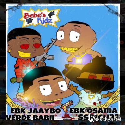 EBK Osama - Bebe's Kidz Pt. 1 The Skitz-Tape (2021)