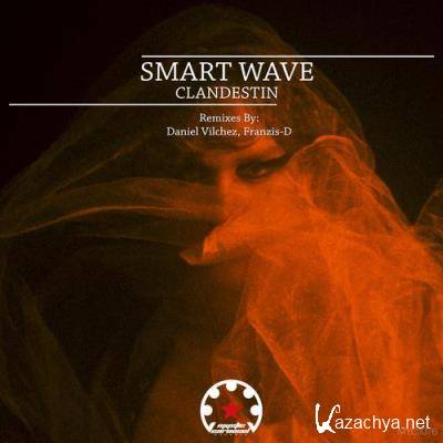 Smart Wave - Clandestin (2021)