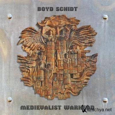 Boyd Schidt - Medievaist Warhead (2021)