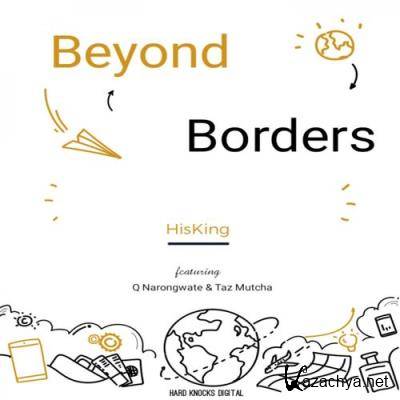 HisKing, Q Narongwate - Beyond Borders (2021) HisKing, Q Narongwate - Beyond Borders (2021)
