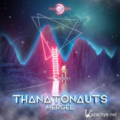 Mergel & Spatial Plants - Thanatonauts (2021)