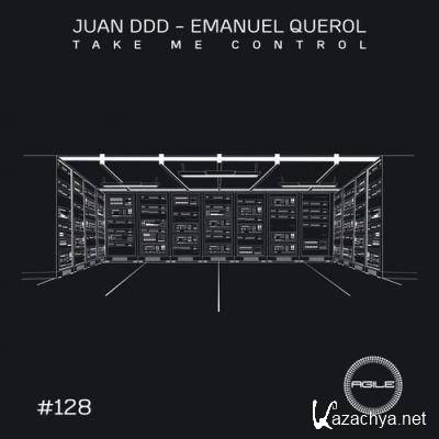 Juan DDD, Emanuel Querol - Take Me Control (2021)