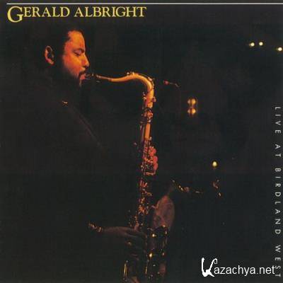 Gerald Albright - Live At Birdland West (2021)