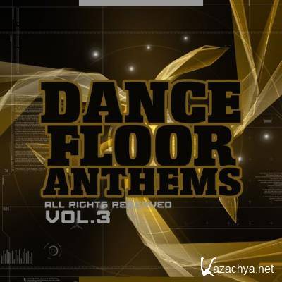 Dance Floor Anthems, Vol. 3 (2021)