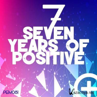 Seven Years of Positive (2021)