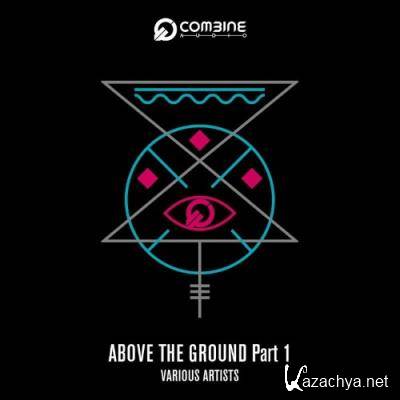 Above the Ground Part 01 (2021)