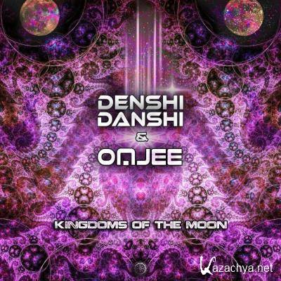 Denshi Danshi & Omjee - Kingdoms Of The Moon (2021)
