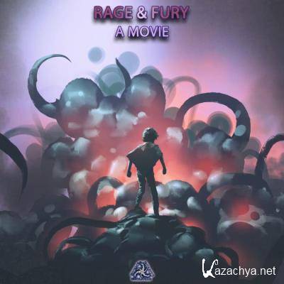 Rage & Fury - A Movie (2021)