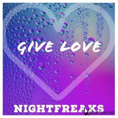 Nightfreaks - Give Love (2021)