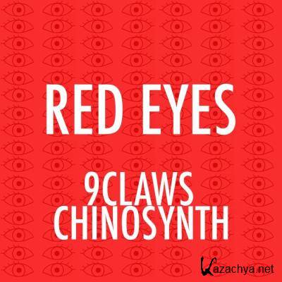 Chinosynth, 9claws - Red Eyes (2021)