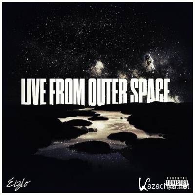 Eizlo - Live From Outer Space (2021)