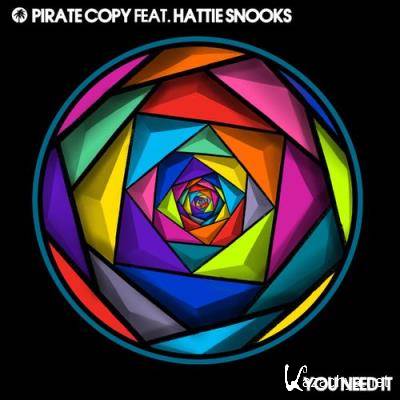 Pirate Copy feat. Hattie Snooks - You Need It (2021)