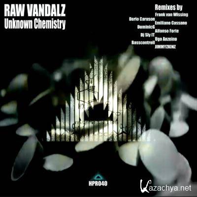 Raw Vandalz - Unknown Chemistry (2021)