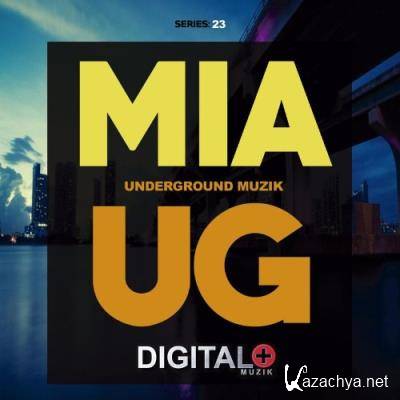 Miami Underground Muzik Series 23 (2021)