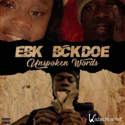 EBK Bckdoe - Unspoken Words (2021)