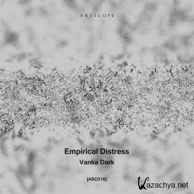 Empirical Distress - Vanka Dark (2021)