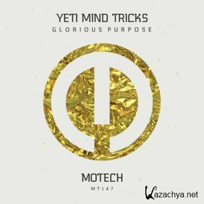 Yeti Mind Tricks - Glorious Purpose (2021)