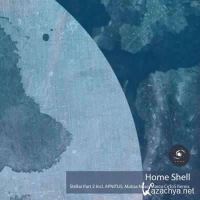 Home Shell - Stellar, Pt. 2 (2021) Home Shell - Stellar, Pt. 2 (2021)