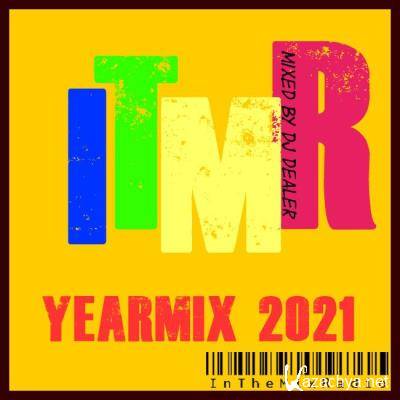 Yearmix 2021 ITMR (Mixed By DJ Dealer) (2021)