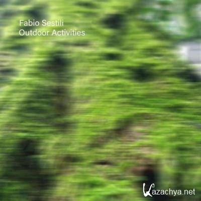 Fabio Sestili - Outdoor Activities (2021)