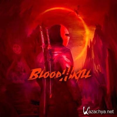 Xota - Bloodskill II (2021)