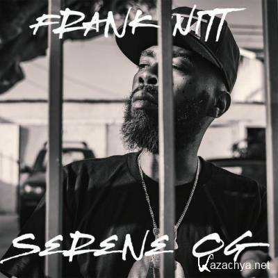 Frank Nitt - Serene OG (2021)