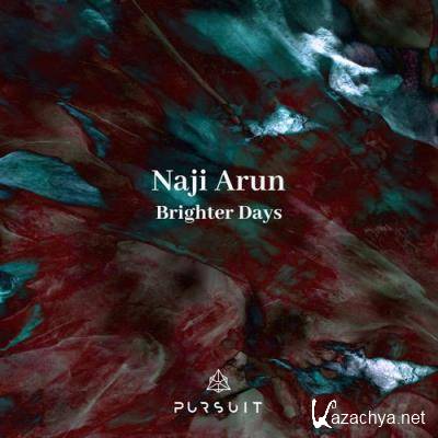 Naji Arun - Brighter Days (2021)