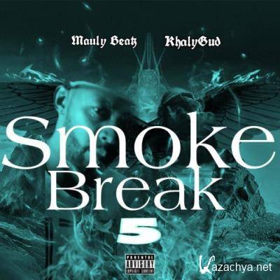 KhalyGud - Smoke Break 5 (2021)