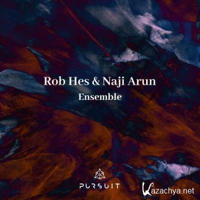 Rob Hes, Naji Arun - Ensemble (2021)