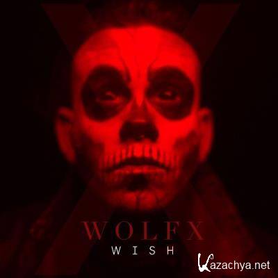 Wolf X - Wish (2021)