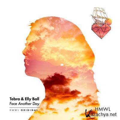 Tebra & Elly Ball - Face Another Day (2021)