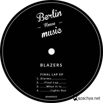 Blazers - Final Lap EP (2021)