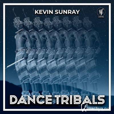 Kevin Sunray - Dance Tribals (2021)