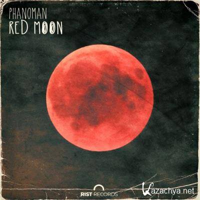 Phanoman - Red Moon (2021)