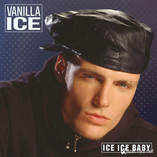 Vanilla Ice - Ice Ice Baby (2021)