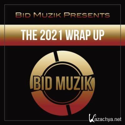 The 2021 Wrap Up (2021)