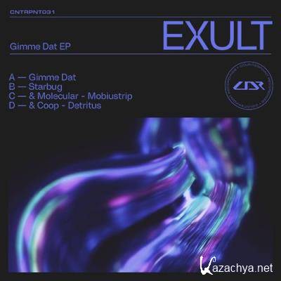 Exult - Gimme Dat EP (2021)