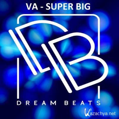 Dream Beats - Super Big (2021)