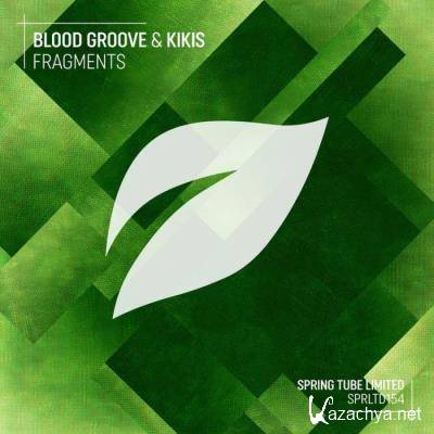 Blood Groove & Kikis - Fragments (2021)