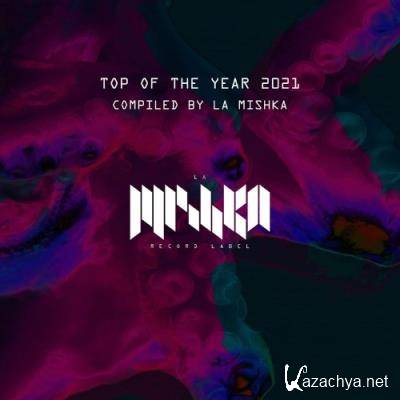 La Mishka - Top of the Year 2021 (2022)